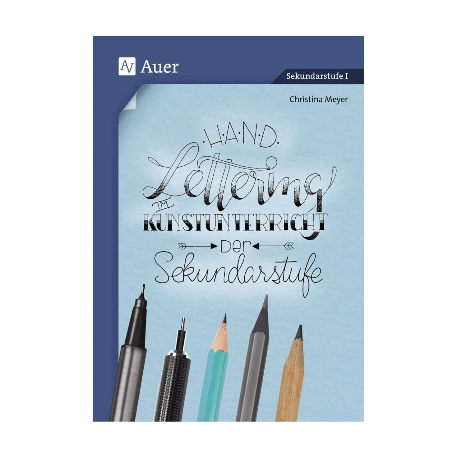 Handlettering im Kunstunterricht der Sekundarstufe