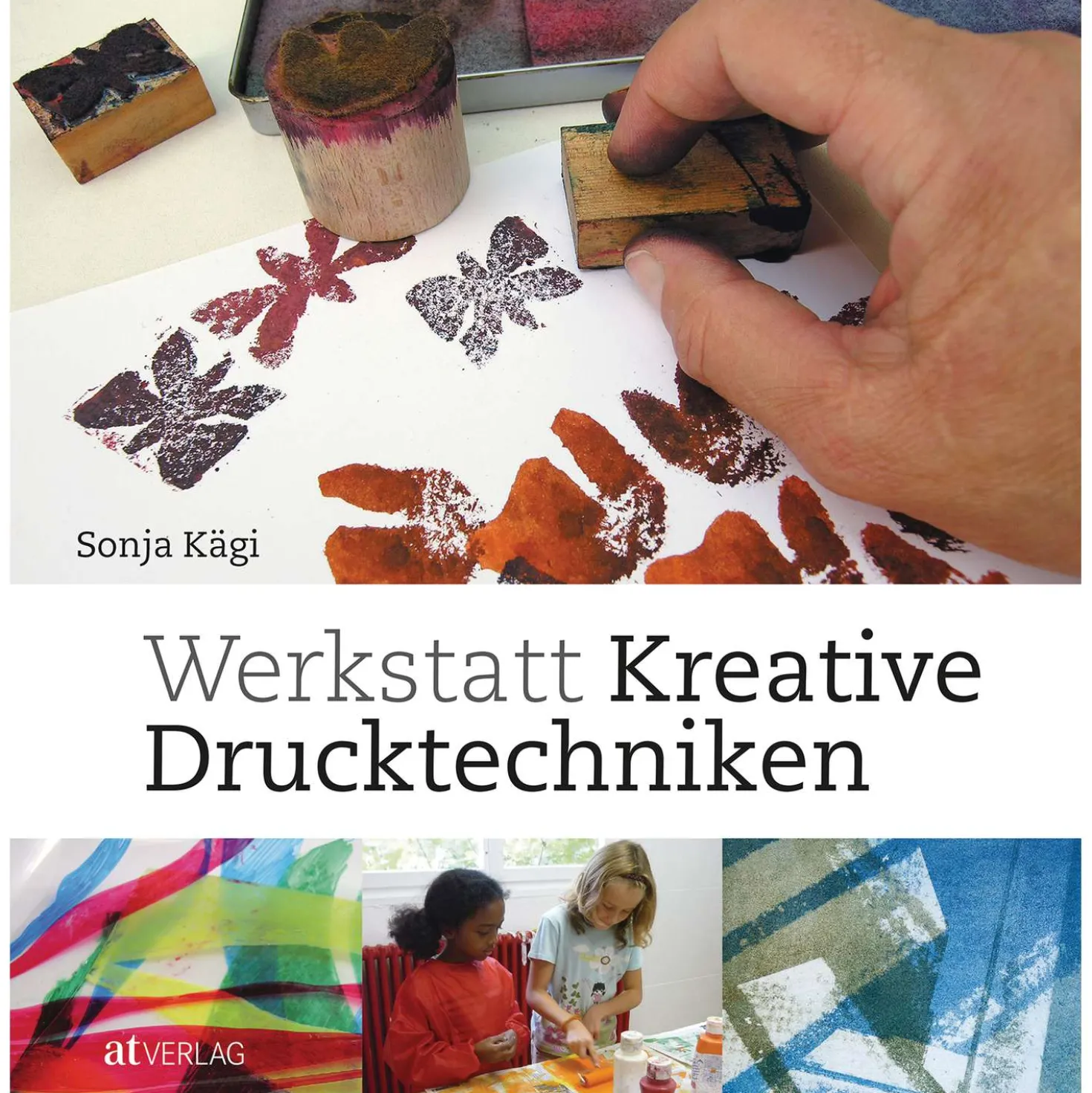 Kreative Drucktechniken Buch