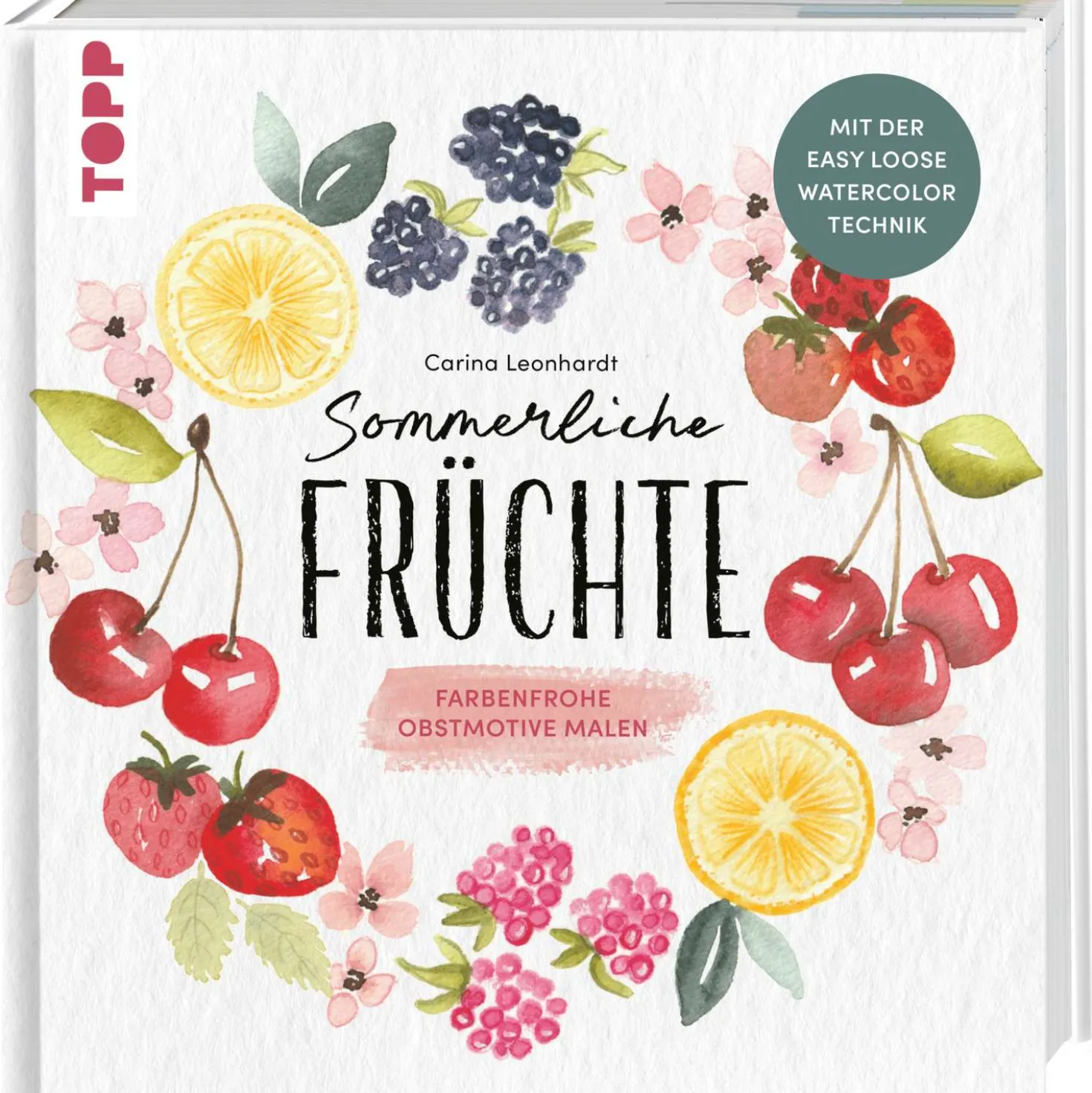 Sommerliche Früchte